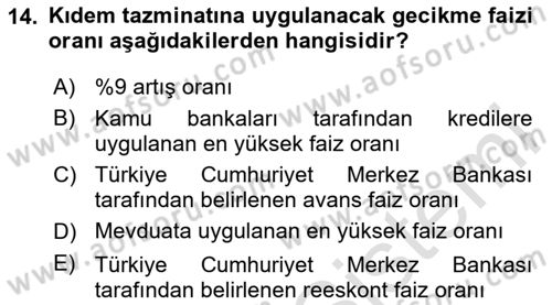 Bireysel İş Hukuku Dersi 2020 - 2021 Yılı Yaz Okulu Sınav Soruları 14. Soru
