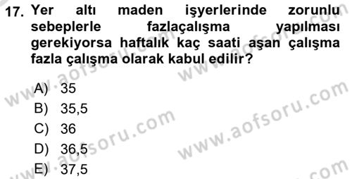 Bireysel İş Hukuku Dersi 2020 - 2021 Yılı Yaz Okulu Sınav Soruları 17. Soru