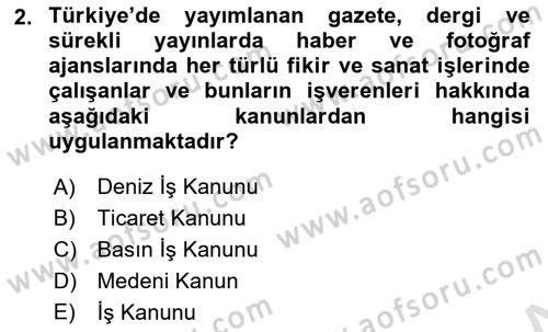 Bireysel İş Hukuku Dersi 2020 - 2021 Yılı Yaz Okulu Sınav Soruları 2. Soru