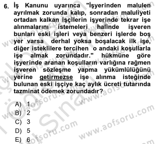 Bireysel İş Hukuku Dersi 2020 - 2021 Yılı Yaz Okulu Sınav Soruları 6. Soru