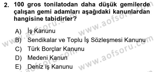 Bireysel İş Hukuku Dersi 2021 - 2022 Yılı (Vize) Ara Sınav Soruları 2. Soru