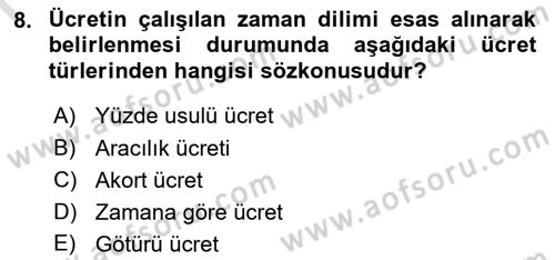 Bireysel İş Hukuku Dersi 2021 - 2022 Yılı (Final) Dönem Sonu Sınav Soruları 8. Soru