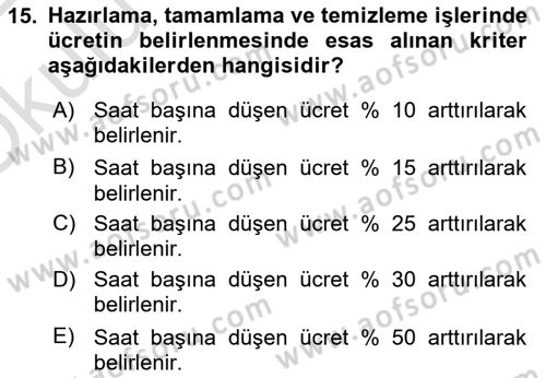 Bireysel İş Hukuku Dersi 2021 - 2022 Yılı Yaz Okulu Sınav Soruları 15. Soru