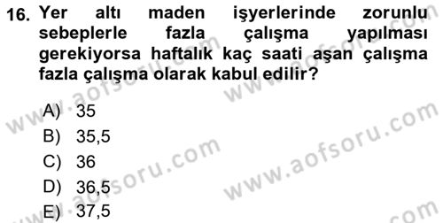 Bireysel İş Hukuku Dersi 2021 - 2022 Yılı Yaz Okulu Sınav Soruları 16. Soru
