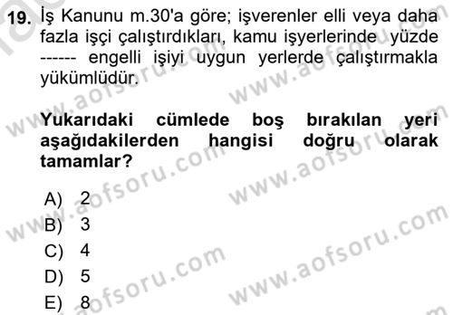 Bireysel İş Hukuku Dersi 2021 - 2022 Yılı Yaz Okulu Sınav Soruları 19. Soru
