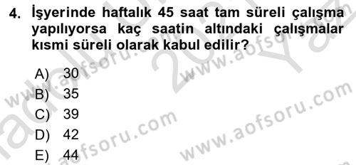 Bireysel İş Hukuku Dersi 2021 - 2022 Yılı Yaz Okulu Sınav Soruları 4. Soru