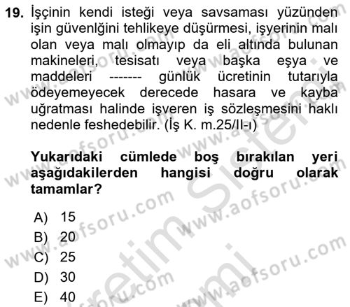 Bireysel İş Hukuku Dersi 2022 - 2023 Yılı (Vize) Ara Sınav Soruları 19. Soru