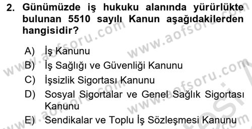 Bireysel İş Hukuku Dersi 2022 - 2023 Yılı (Vize) Ara Sınav Soruları 2. Soru