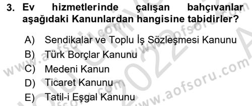 Bireysel İş Hukuku Dersi 2022 - 2023 Yılı (Vize) Ara Sınav Soruları 3. Soru