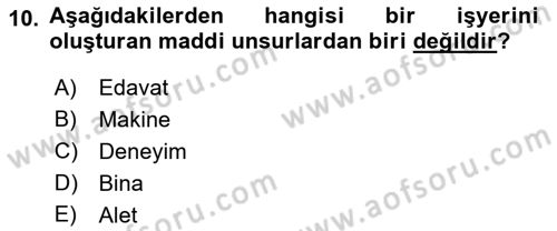 Bireysel İş Hukuku Dersi 2023 - 2024 Yılı (Vize) Ara Sınav Soruları 10. Soru