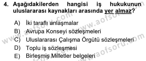 Bireysel İş Hukuku Dersi 2023 - 2024 Yılı (Vize) Ara Sınav Soruları 4. Soru