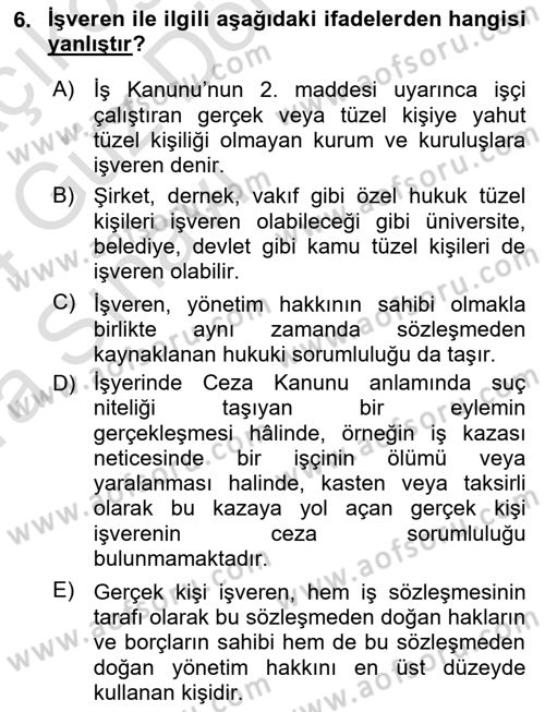 Bireysel İş Hukuku Dersi 2023 - 2024 Yılı (Vize) Ara Sınav Soruları 6. Soru