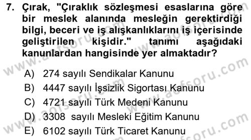 Bireysel İş Hukuku Dersi 2023 - 2024 Yılı (Vize) Ara Sınav Soruları 7. Soru