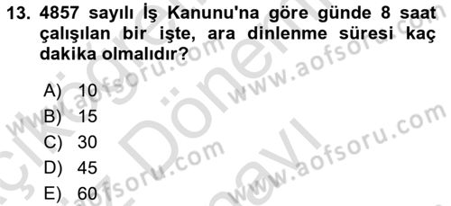 Bireysel İş Hukuku Dersi 2023 - 2024 Yılı (Final) Dönem Sonu Sınav Soruları 13. Soru