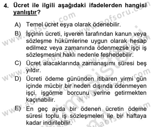 Bireysel İş Hukuku Dersi 2023 - 2024 Yılı (Final) Dönem Sonu Sınav Soruları 4. Soru