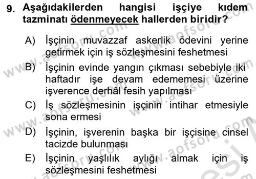 Bireysel İş Hukuku Dersi 2023 - 2024 Yılı (Final) Dönem Sonu Sınav Soruları 9. Soru
