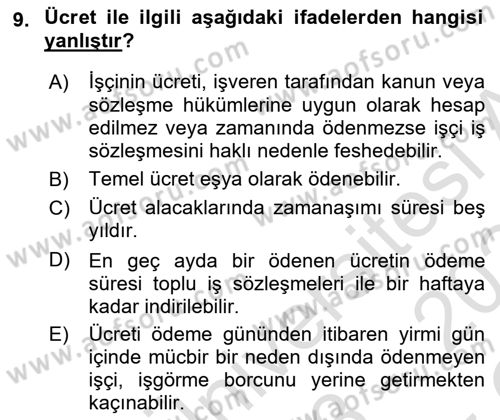 Bireysel İş Hukuku Dersi 2023 - 2024 Yılı Yaz Okulu Sınav Soruları 9. Soru