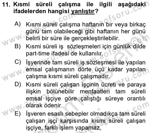 Bireysel İş Hukuku Dersi 2024 - 2025 Yılı (Vize) Ara Sınav Soruları 11. Soru