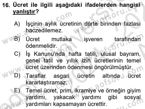 Bireysel İş Hukuku Dersi 2024 - 2025 Yılı (Vize) Ara Sınav Soruları 16. Soru