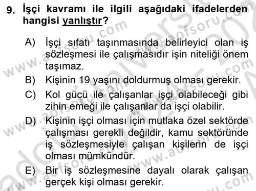 Bireysel İş Hukuku Dersi 2024 - 2025 Yılı (Vize) Ara Sınav Soruları 9. Soru