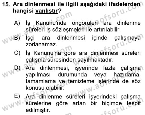 Bireysel İş Hukuku Dersi 2024 - 2025 Yılı (Final) Dönem Sonu Sınav Soruları 15. Soru