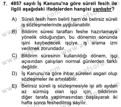 Bireysel İş Hukuku Dersi 2024 - 2025 Yılı (Final) Dönem Sonu Sınav Soruları 7. Soru