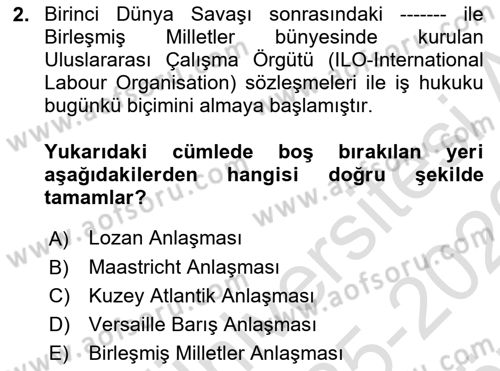 Bireysel İş Hukuku Dersi 2025 - 2026 Yılı (Vize) Ara Sınav Soruları 2. Soru