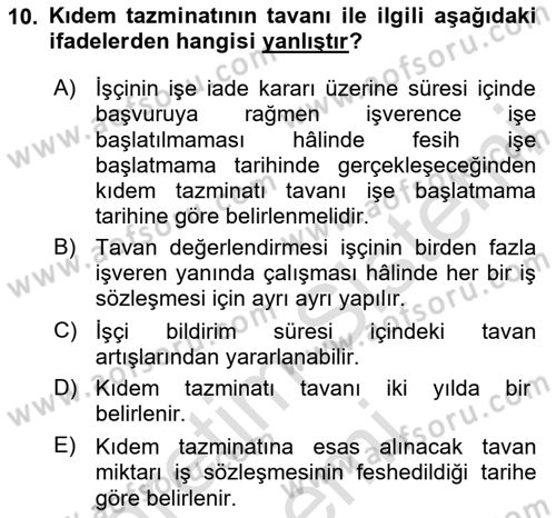 Bireysel İş Hukuku Dersi 2025 - 2026 Yılı (Final) Dönem Sonu Sınav Soruları 10. Soru