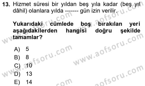 Bireysel İş Hukuku Dersi 2025 - 2026 Yılı (Final) Dönem Sonu Sınav Soruları 13. Soru