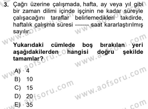 Bireysel İş Hukuku Dersi 2025 - 2026 Yılı (Final) Dönem Sonu Sınav Soruları 3. Soru