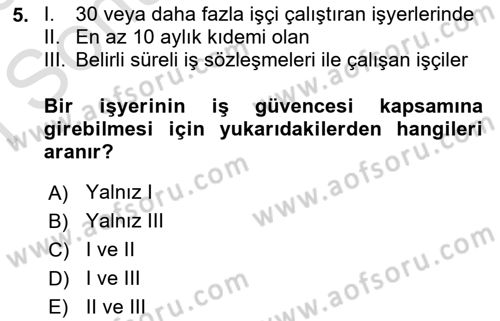 Bireysel İş Hukuku Dersi 2025 - 2026 Yılı (Final) Dönem Sonu Sınav Soruları 5. Soru