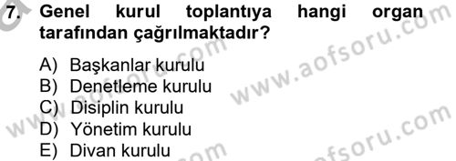 Toplu İş Hukuku Dersi 2012 - 2013 Yılı (Vize) Ara Sınav Soruları 7. Soru
