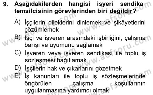 Toplu İş Hukuku Dersi 2012 - 2013 Yılı (Vize) Ara Sınav Soruları 9. Soru