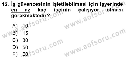 Toplu İş Hukuku Dersi 2015 - 2016 Yılı (Vize) Ara Sınav Soruları 12. Soru