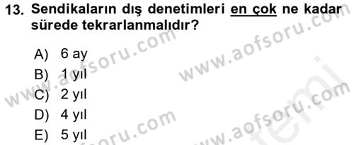 Toplu İş Hukuku Dersi 2015 - 2016 Yılı (Vize) Ara Sınav Soruları 13. Soru