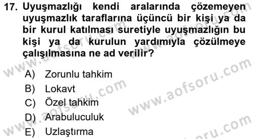 Toplu İş Hukuku Dersi 2015 - 2016 Yılı (Final) Dönem Sonu Sınav Soruları 17. Soru