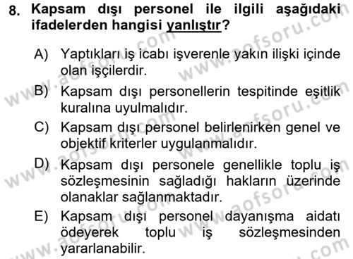 Toplu İş Hukuku Dersi 2015 - 2016 Yılı (Final) Dönem Sonu Sınav Soruları 8. Soru