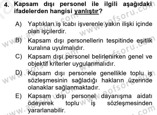 Toplu İş Hukuku Dersi 2015 - 2016 Yılı Tek Ders Sınavı 4. Soru
