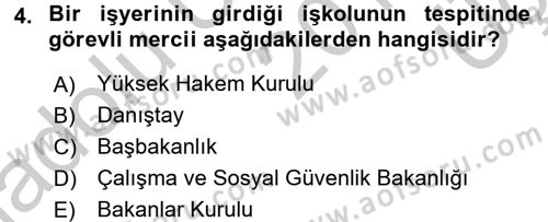 Toplu İş Hukuku Dersi 2016 - 2017 Yılı 3 Ders Sınav Soruları 4. Soru
