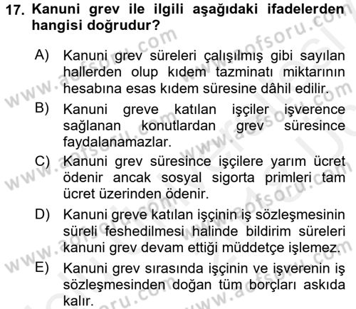 Toplu İş Hukuku Dersi 2017 - 2018 Yılı 3 Ders Sınav Soruları 17. Soru