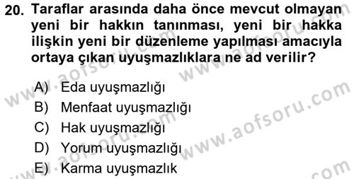 Toplu İş Hukuku Dersi 2017 - 2018 Yılı 3 Ders Sınav Soruları 20. Soru
