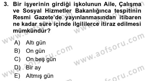 Toplu İş Hukuku Dersi 2018 - 2019 Yılı (Vize) Ara Sınav Soruları 3. Soru
