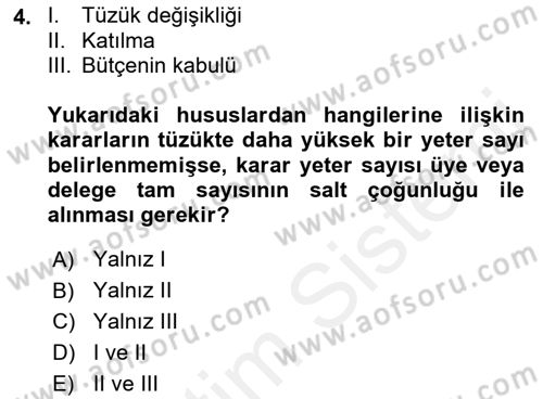 Toplu İş Hukuku Dersi 2018 - 2019 Yılı (Vize) Ara Sınav Soruları 4. Soru