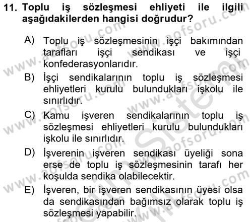 Toplu İş Hukuku Dersi 2020 - 2021 Yılı Yaz Okulu Sınavı 11. Soru