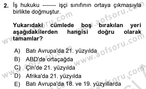 Toplu İş Hukuku Dersi 2020 - 2021 Yılı Yaz Okulu Sınav Soruları 2. Soru