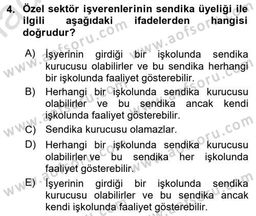 Toplu İş Hukuku Dersi 2020 - 2021 Yılı Yaz Okulu Sınav Soruları 4. Soru