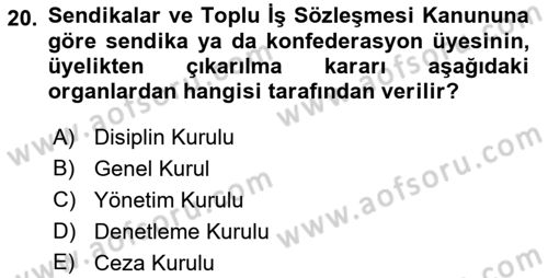 Toplu İş Hukuku Dersi 2021 - 2022 Yılı (Vize) Ara Sınav Soruları 20. Soru