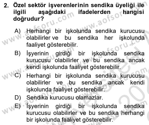 Toplu İş Hukuku Dersi 2021 - 2022 Yılı Yaz Okulu Sınav Soruları 2. Soru