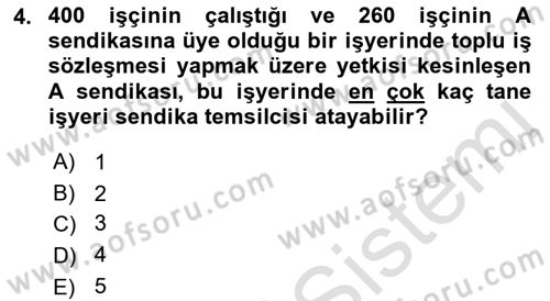 Toplu İş Hukuku Dersi 2021 - 2022 Yılı Yaz Okulu Sınav Soruları 4. Soru