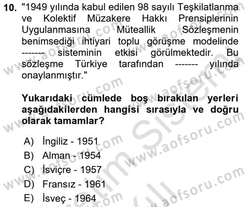 Toplu İş Hukuku Dersi 2022 - 2023 Yılı Yaz Okulu Sınav Soruları 10. Soru